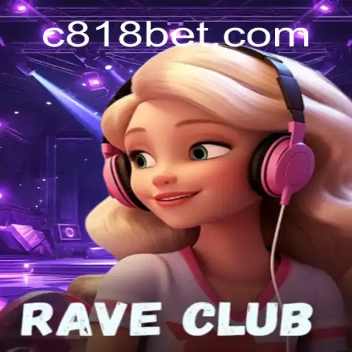 RaveClub: O Fascinante Mundo dos Jogos de Apostas em 818bet